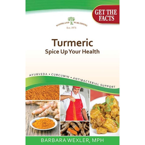 Woodland Publishing, Turmeric, Spice Up Your Health, 1 Book Woodland Publishing