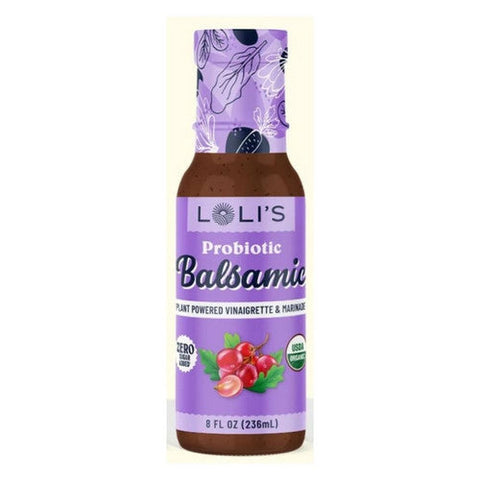 Loli's Foods, Plant Based Salad Dressing Probiotic Balsamic, 8 Oz (Case Of 6) Loli's Foods